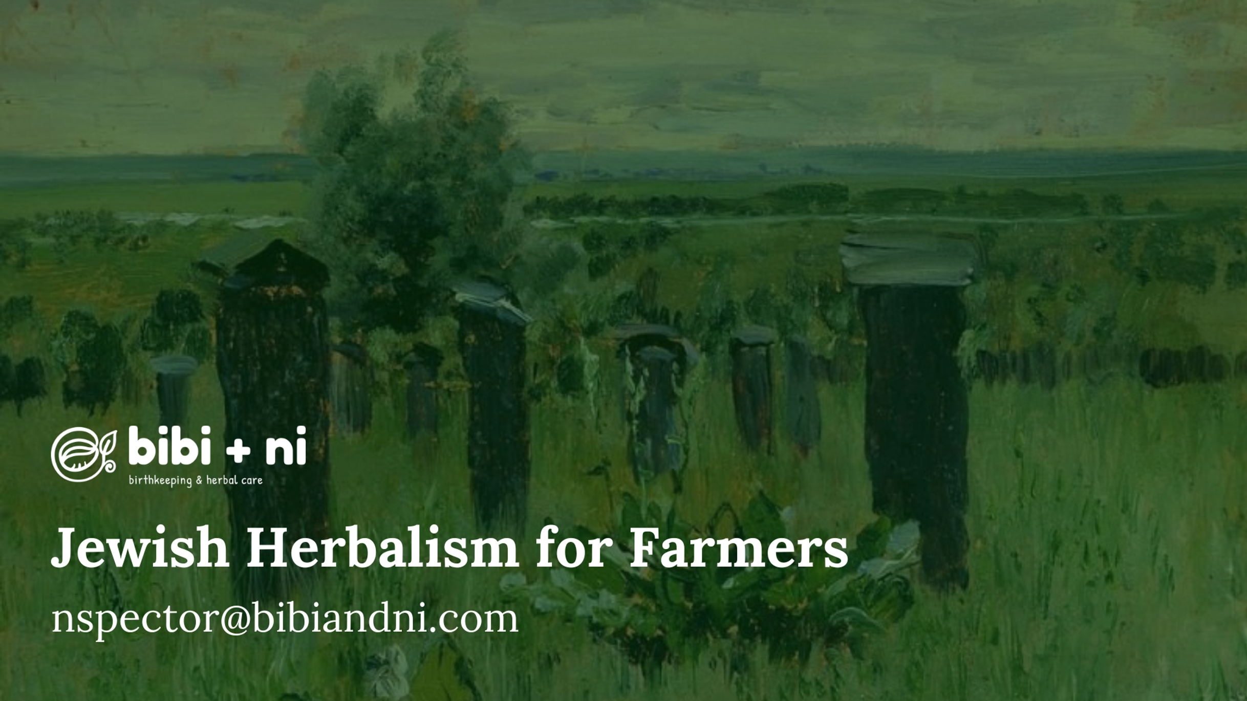 Jewish Herbalism for Farmers